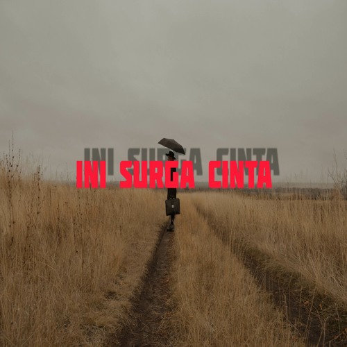Stream Ini surga cinta (feat Alpha Syah) by Bintan Erwinda Listen