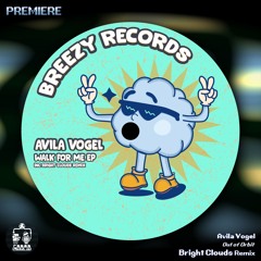 Avila Vogel ─ Out Of Orbit (Bright Clouds Remix) [BRZ002]