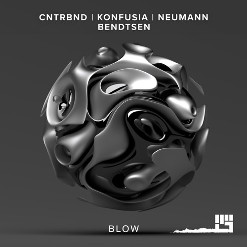 Bendtsen, Neumann, Konfusia, CNTRBND - Blow (Original Mix)