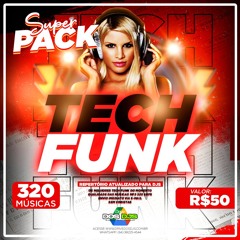 PREVIEW SUPER PACK TECH FUNK VOL 01 ( Drive dos DJs )