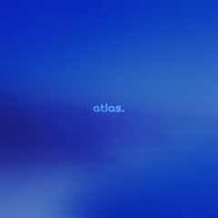 atlas by thenian — but it's a + slowed version.