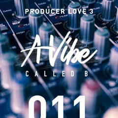Producer Love 3 // 011