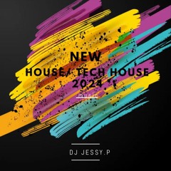 New House & Tech-House 2024