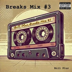 Raw Mix #3 (Breaks w/ a Splash of Drum & Bass)