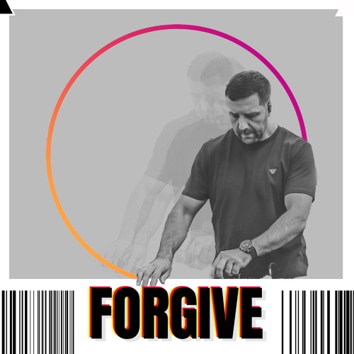 Forgive Ft Kayleigh O'Neill (Extended Mix)