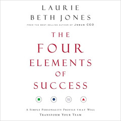 Read EPUB 🖌️ The Four Elements of Success: A Simple Personality Profile That Will Tr