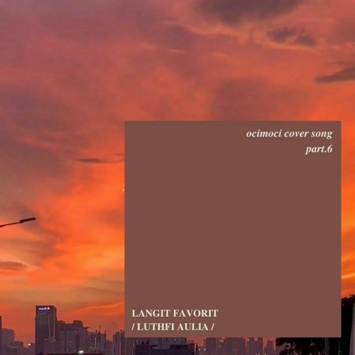Luthfi Aulia - Langit Favorit (cover)