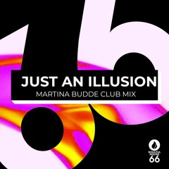 Just An Illusion Martina Budde  (Club Mix Extended) 1 Week FREE DOWNLOAD