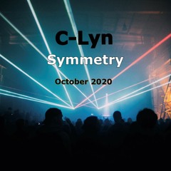C-Lyn - Symmetry 10-10-20