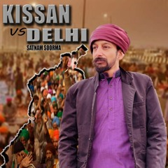 Kissan VS Dehli (Full Song ) Satnam Soorma | Harwinder Harry | Latest Punjabi Song | Hamz Records