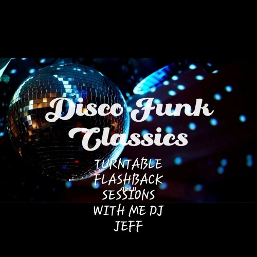 DISCO, FUNK, OLD SCHOOL, STUDIO 54 DISCO, 70'S, 80'S & FLASHBACK MIX 2023