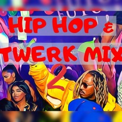 Hip Hop - Twerk MixTape2 2022 (102bpm - 2A)