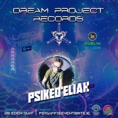 PSIKED'ELIAH live - Psy Gaff #19 Dream Project Records Label Night @ Dublin 30/11/2019