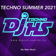 TECHNO - SUMMER - 2021 - DjHS