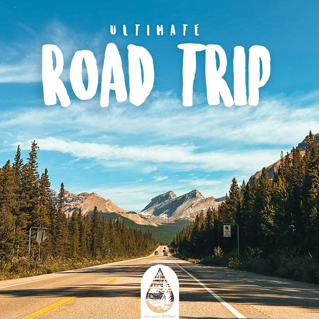 Stream alexrainbirdMusic | Listen to Ultimate Road Trip
