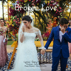 Broken Love