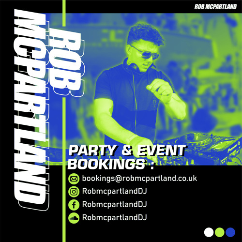 Rob Mcpartland | THE LOCKDOWN House Mix 20'