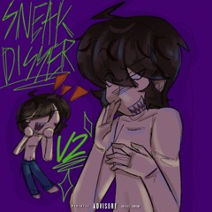 SNEAK DISSER V2 (PROD. ME)