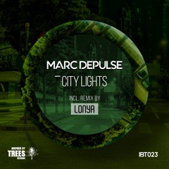 Marc DePulse - City Lights (Lonya Remix)