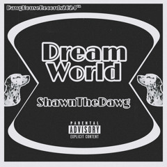 Dream World [E]