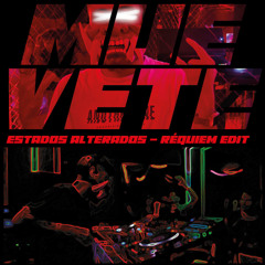 Muevete- Estados alterados (R3KI3M edit) [Free Download]