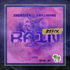 RAIN (REFIX)[Thunderstorm] - Shenseea & Skillibeng