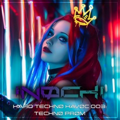 HARD TECHNØ HAVØC 003: TECHNØ PRØM