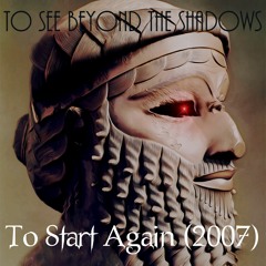 To Start Again (2007)