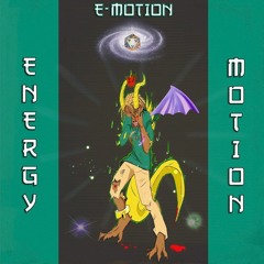 E-Motion (Energy In Motion)