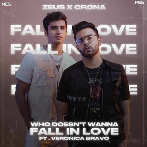 Zeus X Crona - Who doesn't wanna fall in love (feat. Veronica Bravo) Beat By|| PBS