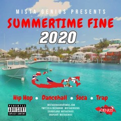 Mista Genius Presents Summertime Fine 20