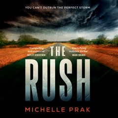 The Rush by Michelle Prak Chapter 1