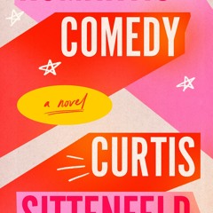 [Read] Online Romantic Comedy BY : Curtis Sittenfeld