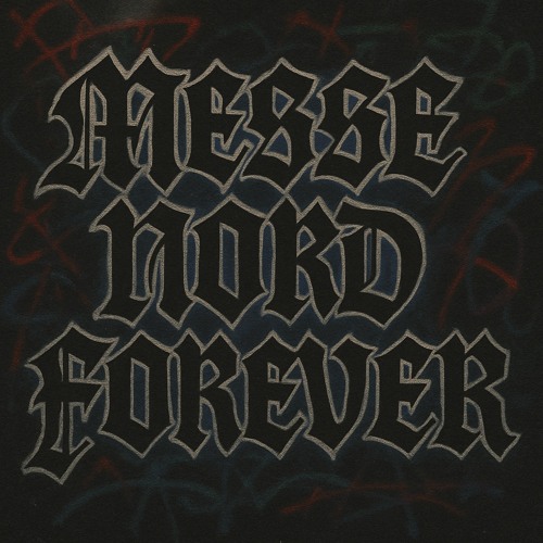 MesseNord Forever