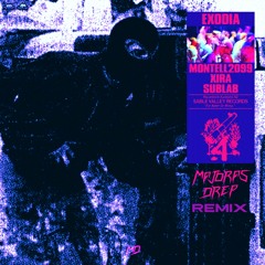 Montell2099, XIRA & Sublab - Exodia (Majoras Drep Flow Mix)