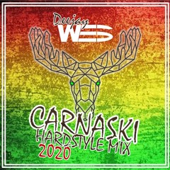Deejay WES - CarnaSki 2020 (Hardstyle mix)