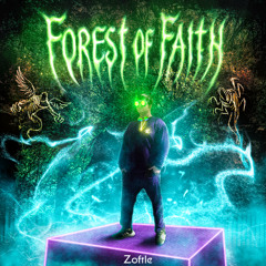 Zoftle - Forest of Faith