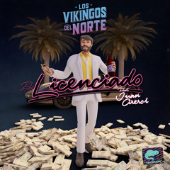 El Licenciado (feat. Juan Cirerol)