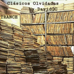 Clásicos olvidados.231125 By DavidGC TRANCE MUSIC
