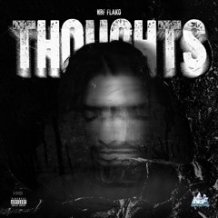 Thoughts (Chopped & Slowed)