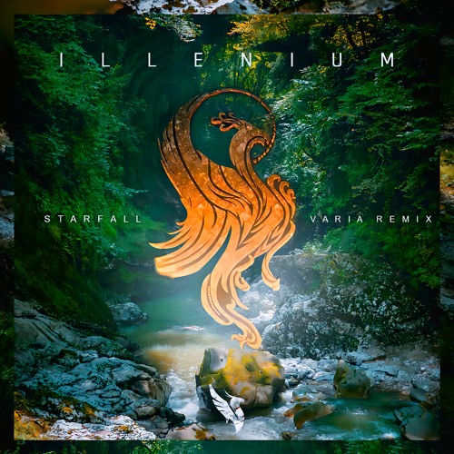 ILLENIUM - Starfall (VARIA Remix)