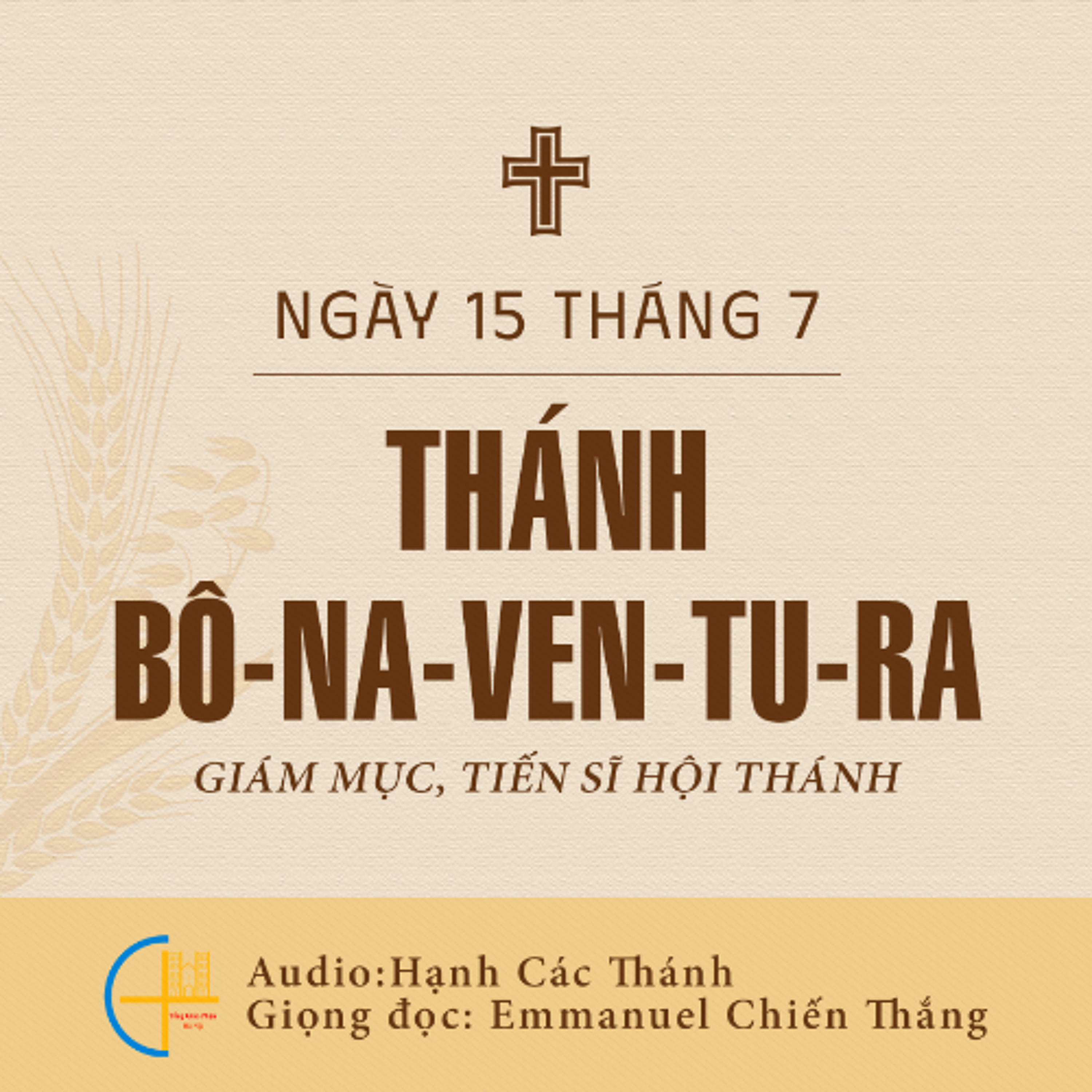Ngày 15-7: Thánh Bô-na-ven-tu-ra, Giám mục, Tiến sĩ Hội Thánh episode artwork