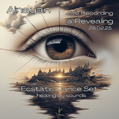 Ajnayan Recording Live @ Revealing 28.02.25
