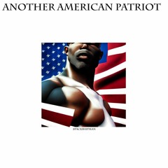 Return of the King Part VII: Another American Patriot