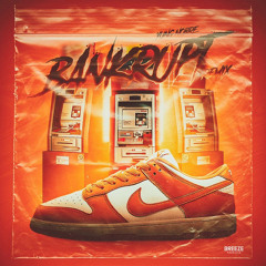 Bankrupt (Remix)