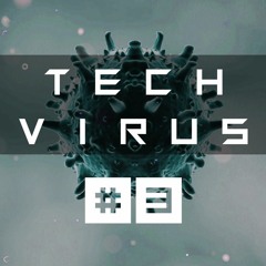 TechVirus #3 [Stakka & Skynet Mix]