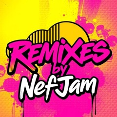 Remixes by NefJam