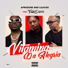 Afrozone & LiloCox - 'Vitanima Da Alegria' ft Fabio Dance (Original.Mix) (DUB) [M].wav