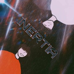 INERTIA (feat. NuWavee)