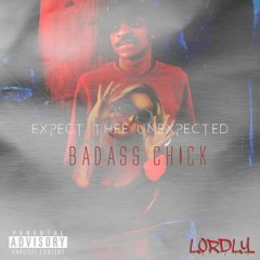 Baddass Chick
